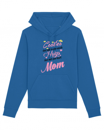 Mom cookies and hugs Royal Blue