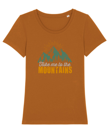 Take me to the mountains Roasted Orange