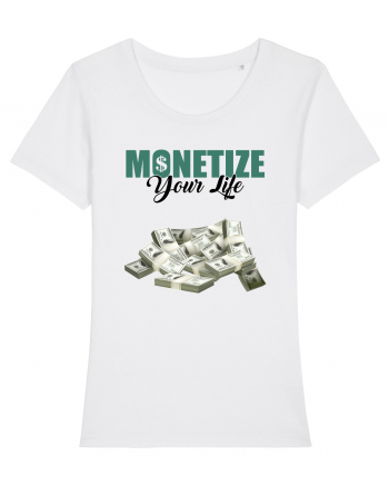 Monetize your life White