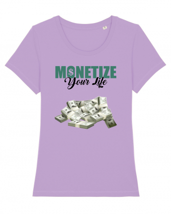Monetize your life Lavender Dawn