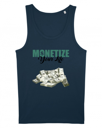 Monetize your life Navy