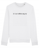  god still blessing me Bluză mânecă lungă Unisex Rise