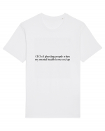 ceo of ghosting people when my mental... Tricou mânecă scurtă Unisex Rocker