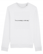 every morning is a blessing Bluză mânecă lungă Unisex Rise