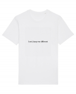 lord keep me different Tricou mânecă scurtă Unisex Rocker