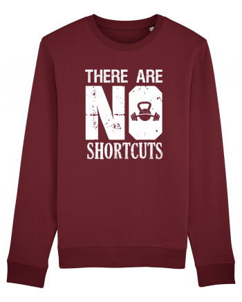 There are no shortcuts Burgundy