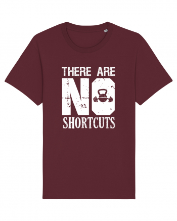 There are no shortcuts Burgundy