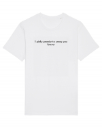 i pinky promise to annoy you forever Tricou mânecă scurtă Unisex Rocker