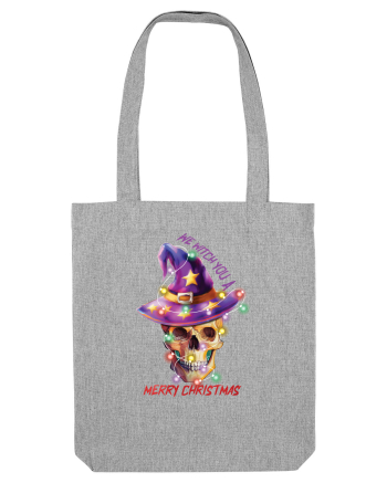 We Witch You A Merry Christmas Heather Grey
