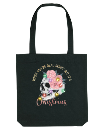 When You're Dead Inside But It's Christmas Black