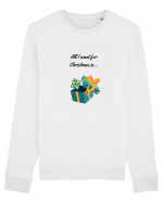 all i want for Christmas is ... Bluză mânecă lungă Unisex Rise