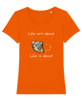 Life is about finding fish Bright Orange