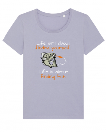 Life is about finding fish Lavender