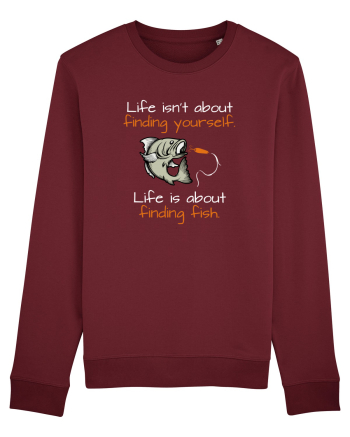 Life is about finding fish Burgundy