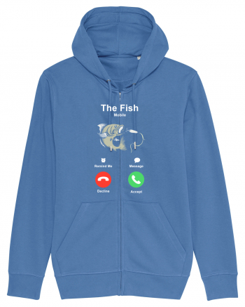 The fish is calling and I must go. Bright Blue