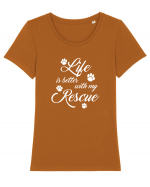 Life is better with my rescue Tricou mânecă scurtă guler larg fitted Damă Expresser