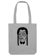 I'll Stop Wearing Black When They Make A Darker Color Sacoșă textilă