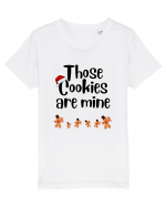 those cookies are mine Tricou mânecă scurtă  Copii Mini Creator