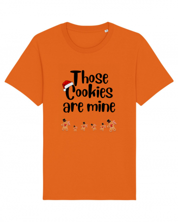 those cookies are mine Bright Orange