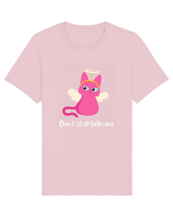 don t stop believing Cotton Pink