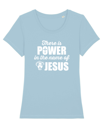 There is power in the name of Jesus Sky Blue