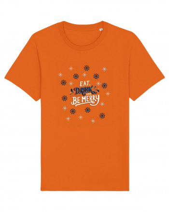 eat and be merry Bright Orange