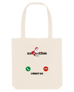 santa claus is calling... Sacoșă textilă