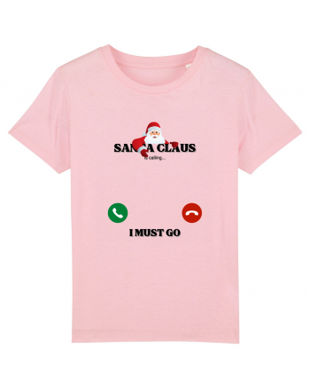 santa claus is calling... Cotton Pink