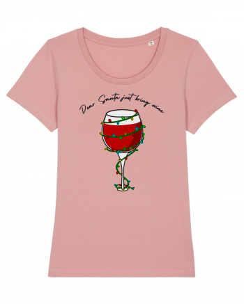 dear santa just bring wine Canyon Pink