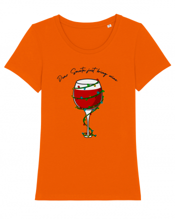 dear santa just bring wine Bright Orange