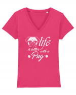 Pug life Tricou mânecă scurtă guler V Damă Evoker