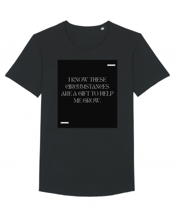 I know these circumstances are a gift to help me grow. Black