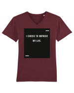 I choose to improve my life. Tricou mânecă scurtă guler V Bărbat Presenter