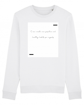 I can create new positive and healthy habits for myself. White