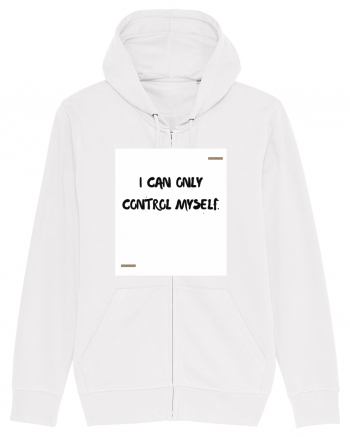 I can only control myself. White