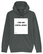 I can only control myself. Hanorac cu fermoar Unisex Connector