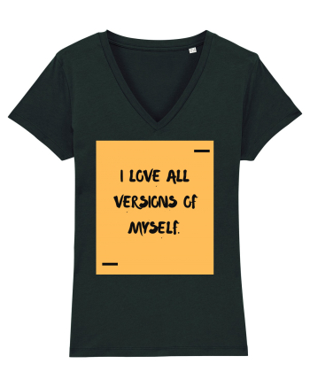 I love all versions of myself. Black