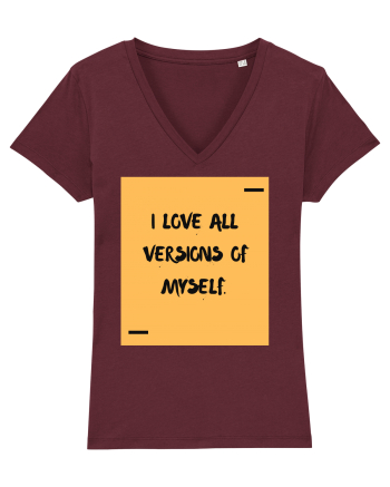 I love all versions of myself. Burgundy