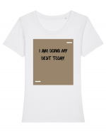 I am doing my best today. Tricou mânecă scurtă guler larg fitted Damă Expresser