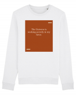 The Universe is working secretly in my favor. Bluză mânecă lungă Unisex Rise