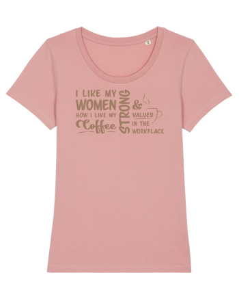 Women like coffee Canyon Pink