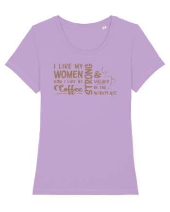 Women like coffee Lavender Dawn