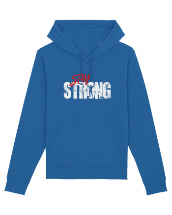 Stay strong Royal Blue