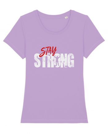 Stay strong Lavender Dawn