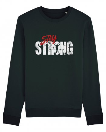 Stay strong Black