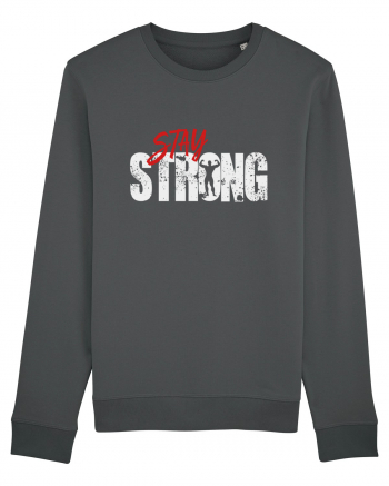 Stay strong Anthracite