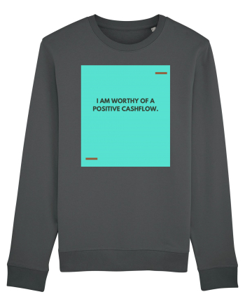 I am worthy of a positive cashflow. Anthracite
