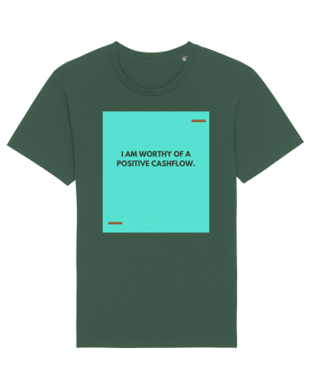 I am worthy of a positive cashflow. Bottle Green