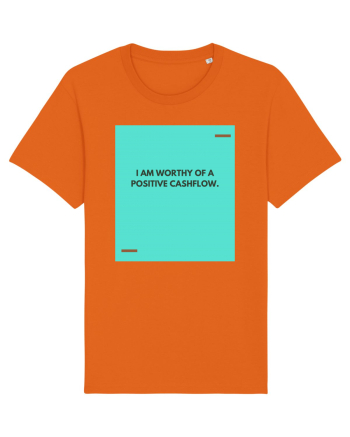 I am worthy of a positive cashflow. Bright Orange