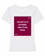 I am worthy of happiness, wealth and peace. Tricou mânecă scurtă guler larg fitted Damă Expresser